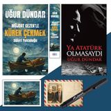 Müjdat Gezenle Kürek Çekmek - Ayraç - Kartpostal ve Ya Atatürk Olmasaydı - Atatürk İmza Baskılı Kalem