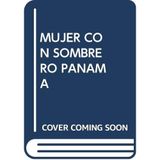 Mujer Con Sombrero Panama