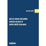 Mülteci Hukuku Bağlamında Denizden Gelenler ve Avrupa Birliği Uygulaması