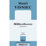 Mültecileeeer - Matei Visniec