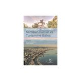 Multidisipliner Yaklaşımlarla Samsun Kültür ve Turizmine Bakış - Mücahit Yıldırım