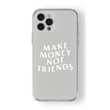 Multitronic iPhone 15 Pro Max ile Uyumlu Make Money Not Friends Tasarım Baskılı Şeffaf Kılıf