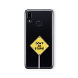 Multitronic Samsung Galaxy A10s ile Uyumlu Dont Be Stupid Tasarım Baskılı Şeffaf Kılıf