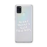 Multitronic Samsung Galaxy A21S ile Uyumlu Make Money Not Friends Tasarım Baskılı Şeffaf Kılıf