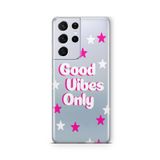 Multitronic Samsung Galaxy S21 Ultra ile Uyumlu Good Vibes Only Tasarım Baskılı Şeffaf Kılıf