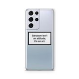 Multitronic Samsung Galaxy S21 Ultra ile Uyumlu Sarcasm Tasarım Baskılı Şeffaf Kılıf