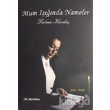 Mum Işığında Nameler - Fatma Kardeş