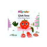 Mum Yayınları ÇİLEK SENA VE BUZ SARAYI OYUNU (KÜÇÜK MEYVELER) Mum Yay.