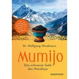 Mumijo – Shilajit: Das schwarze Gold des Himalaya – Ein traditionelles ayurvedisches Naturheilmittel