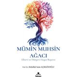 Mümin Muhsin Ağacı - Abdullah Saim Açıkgözoğlu