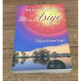 Mümine Kraliçe Hz. Asiye (Sahafiye Kitap)