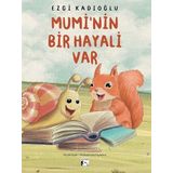 Mumi'nin Bir Hayali Var