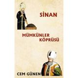 Mümkünler Köprüsü / Sinan - Cem Günen