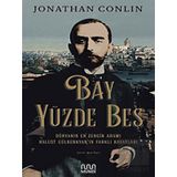 Mundi Kitap Bay Yüzde Beş - Dünyanın En Zengin Adamı Kalust Gülbenkyan'ın Farklı Hayatları