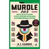 Murdle Cilt 3 G.T Karber Bulmaca Serisi