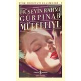 Mürebbiye - Ölümsüz Klasikler - Hüseyin Rahmi Gürpınar