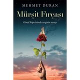 Mürşit Fırçası - Mehmet Duran