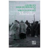 Musallat / Georges Didi-Huberman / Tetes Kitap / 9786259539515