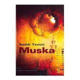 Muska - Sadık Yemni