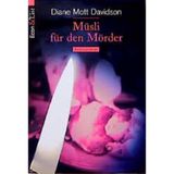 Müsli für den Mörder: Ein Goldy Bear-Krimi (ETB - Econ & List Taschenbuch)