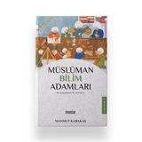 Müslüman Bilim Adamları - Mahmut Karakaş