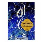 MÜSLÜMANLIK VE KUR´AN-I KERIM´DEN ÂYETLERLE İSLÂM ESASLARI - YUSUF ZIYA YÖRÜKHAN
