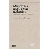 Musonius Rufus'tan Kalanlar: Konuşmalar - Fragmanlar - Mektuplar