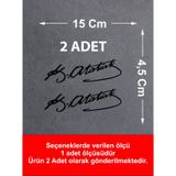 Mustafa Kemal Atatürk İmza 2 Adet Sticker - Araba Oto Motosiklet Karavan Sticker - 00016 15x4,5 Cm