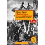 Mustafa Kemal Döneminde Ekonomi Büyük Devletler ve Türkiye - Bilsay Kuruç