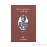 Mustafa Reşit Paşa ve Tanzimat - Reşat Kaynar