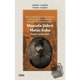 Mustafa Şükrü Metin Baba Hayatı ve Eserleri Ahmet Taşğın Çizgi Kitabevi