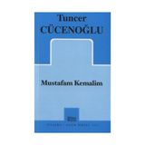 Mustafam Kemalim - Tuncer Cücenoğlu