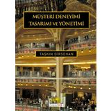 MÜŞTERİ DENEYIMI TASARIMI VE YÖNETİMİ - TAŞKIN DIRSEHAN