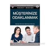 MÜŞTERİNİZE ODAKLANMAK - JAMES L. HESKETT
