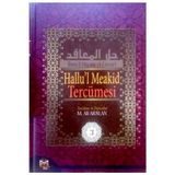 Mütercim Yayınları Hallu'l Meakid Tercümesi 3 / Ibn I Hişam El Ensari