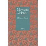 MUTEZILE VE HADIS - HÜSEYİN HANSU