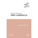 Mu’tezili Düşüncede Tabiat ve Nedensellik - Ahmet Mekin Kandemir