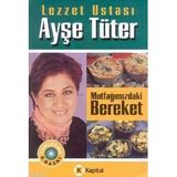 MUTFAĞIMIZDAKİ BEREKET (CILTLI) - AYŞE TÜTER
