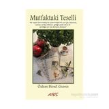 Mutfaktaki Teselli - Özlem Birsel Graves
