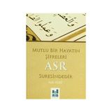 Mutlu Bir Hayatın Şifreleri Asr Suresindedir - Halit Yıldız