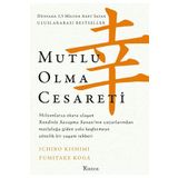 Mutlu Olma Cesareti - Ichiro Kishimi Fumitake Koga
