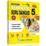 Mutlu Yayıncılık 5. Sınıf Türkçe Bilgi Ölçer Soru Bankası