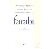 Mutluluğu Kazanma - Platon Felsefesi - Aristoteles Felsefesi - ebu nasr el farabi