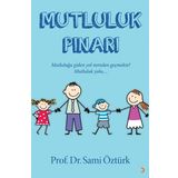Mutluluk Pınarı - Sami Öztürk