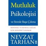 Mutluluk Psikolojisi - Peter Warr
