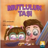 Mutluluk Tasi/Sezen Senbabaoglu/Lapin Kitap