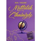 Mutluluk Zihninizde-Eva Viguer-Yediveren Yayınları