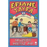 Müzede Hırsız Avı - Efsane Tayfa 3 - İrfan Gürkan Çelebi