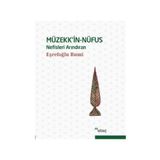 Müzekk’in-Nüfus - esrefoglu rumi hz