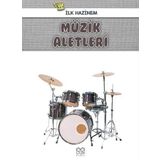 Müzik Aletleri - İlk Hazinem - Denise Ryan